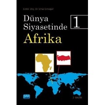 Dünya Siyasetinde Afrika 1- Nobel Akademik Yayıncılık