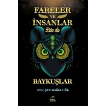 Fareler Ve İnsanlar Bir De Baykuşlar - Ybve-749724