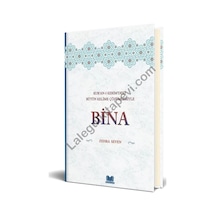 Bina-Kur'an-ı Kerim'deki Bütün Kelime Çözümleriyle - Zehra Seven - Kitap Kalbi Yayıncılık