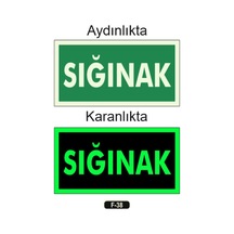 Fosforlu Sığanak Yön Levhası F 38 Yönlendirme Levhası Fosforlu Fotolümen