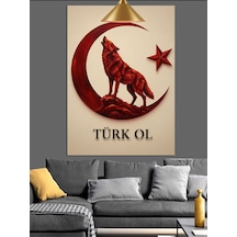 Türk Ol Ay Yıldız Kurt Dekoratif Kanvas - Mdf Ahşap Tablo