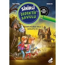 Sihirli Dedektif Bulu-7 Tuhaflıklarla Dolu Hayaletli Ev
