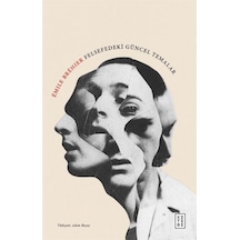 Emile Brehier Felsefedeki Güncel Temalar - Emile Brehier - Ketebe