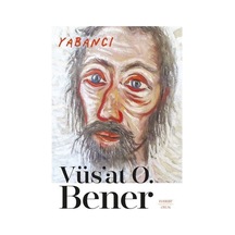 Yabancı - Vüs'at O. Bener - Everest Yayınları
