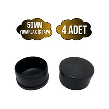 Yuvarlak Demir Profil İç Tapa Geçme Plastik Ayak Geçme Koruma Plastiği 50mm 4 Adet Siyah Siyah
