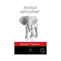 The Stolen White Elephant - Mark Twain - Platanus Publishing