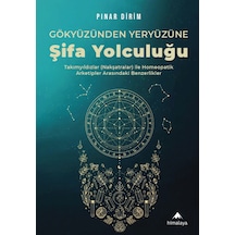 Gökyüzünden Yeryüzüne Şifa Yolculuğu