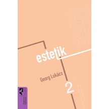 Estetik 2 / Georg Lukacs
