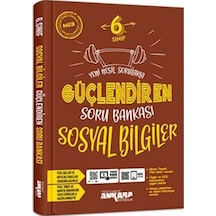 6 Sınıf Güçlendiren Sosyal Bilgiler Soru Bankası Ankara Yay