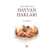 İslamda Hayvan Hakları  - Adil Bor  - Türkiye Diyanet Vakfı Yayınları