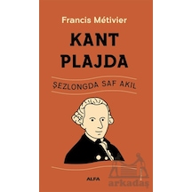 Kant Plajda Alfa Yayınları