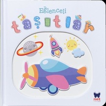 Eğlenceli Taşıtlar - Pencereli Dokun Hisset- Net Çocuk Yayınları Eğlenceli Taşıtlar - Pencereli Dokun Hisset- Net Çocuk Yayınları