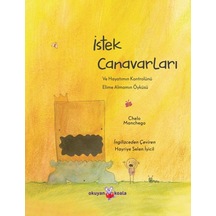 İstek Canavarları - Chelo Manchego - Okuyan Koala