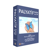 Palyatif Bakım Ve Tıp