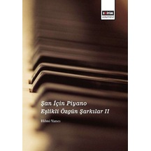 Şan İçin Piyano Eşlikli Özgün Şarkılar-2- Eğitim Yayınevi