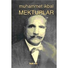 Mektuplar - Muhammet İkbal - Kaknüs Yayınları