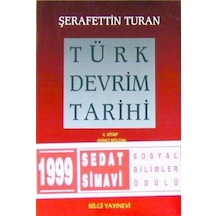 Türk Devrim Tarihi 4. Kitap Çağdaşlık Yolunda Yeni Türkiye İkinci