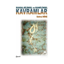 Ruhsal-bilimsel Ve Ruhbilimsel Kavramlar / Selma Mine