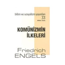Komünizmin Ilkeleri / Friedrich Engels 9789758589036