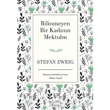 Bilinmeyen Bir Kadının Mektubu (bez Ciltli) - Stefan Zweig - Kori