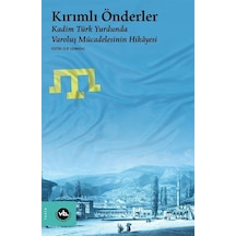 Kırımlı Önderler / Elif Uzunağaç