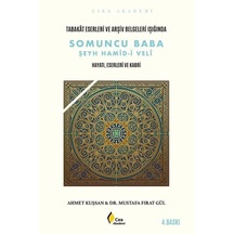 Tabakat Eserleri Ve Arşiv Belgeleri Işığında Somuncu Baba Şeyh...