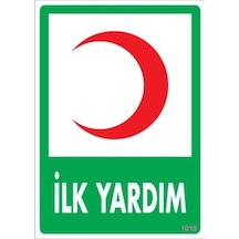 Pvc Ikaz Iş Güvenliği Levhası 25 Cm X 35 Cm Ilk Yardım