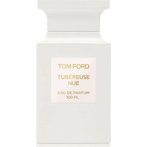 Tom Ford Tubereuse Nue EDP 100 ml Unisex Parfüm