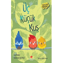 Üç Küçük Kuş - 57858324547602699240225