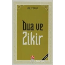 Kur'an ve Sünnette Dua ve Zikir - İbni Teymiyye - Pınar Yayıncılık