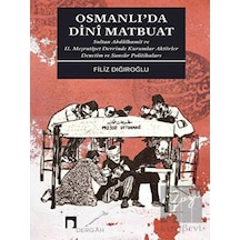 Osmanlı'da Dini Matbuat -  Dergah Yayınları
