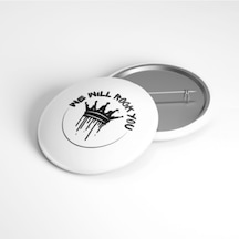 Queen - We Will Rock You - 58mm Rozet Çok Renkli