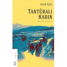 Tanturalı Kadın - Radva Aşur - Ketebe