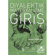 Diyalektik Materyalizme Giriş - August Thalheimer - Yordam Kitap