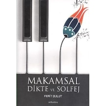 Makamsal Dikte ve Solfej - Ferit Bulut - Arkadaş Yayıncılık