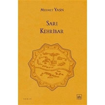 Sarı Kehribar / Mehmet Yaşın