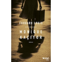 Monique Kaçıyor