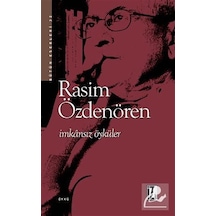 İmkansız Öyküler - Rasim Özdenören