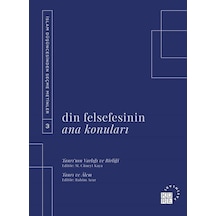 Din Felsefesinin Ana Konuları 3- Küre Yayınları