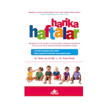 Harika Haftalar -  Hetty Van De Rijt -   Frans Plooij -  Pegasus