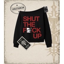 Tarzsokak Gotik & Grunge Streetwear Shut The Fuuck Up Kayık Yaka Sweatshirt Siyah
