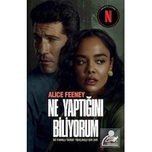 Ne Yaptığını Biliyorum Netflix Özel Baskı / Alice Feeney