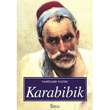 Karabibik - Nabizade Nazım - İskele Yayıncılık