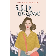 Ölüler Konuşamaz, Ciltsiz