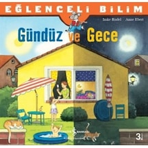 Eğlenceli Bilim - Gündüz ve Gece - Imke Rudel - İş Bankası Kültür Yayınları