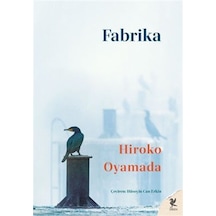 Fabrika / Hiroko Oyamada