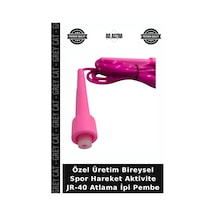 Özel Üretim Bireysel Spor Hareket Aktivite Jr-40 Atlama İpi Pembe