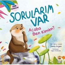 Sorularım Var - Acaba Ben Kimim