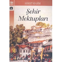 Şehir Mektupları -Seçmeler