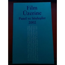 Film Üzerine Panel ve Söyleşiler 2002